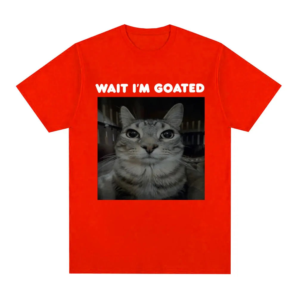 Wait I'm Goated Funny Meme Cat T-shirt Mens Women Clothing Cotton Casual Oversized T-shirts Hip Hop Vintage T Shirts Streetwear