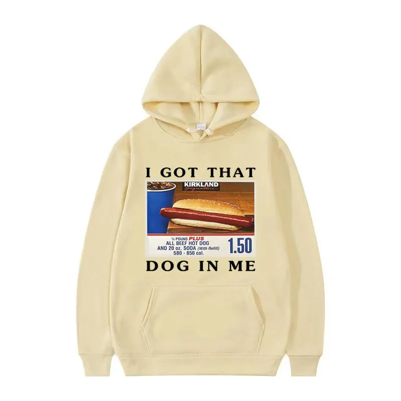 I Got That Dog in Me Hoodie Funny HotDog Meme Graphic Hooded Men Fashion Retro Oversized Pullovers Sweatshirt Unisex Streetwear